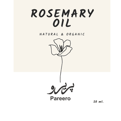 Pareero Rosemary Oil Cold Pressed 50ml — 100% pure and organic oil for hair growth, scalp health, and skin rejuvenation. Stimulates circulation, strengthens roots, reduces dandruff, and promotes thicker, shinier hair. Premium cold-pressed formula ideal for natural haircare, skincare, and body care.
